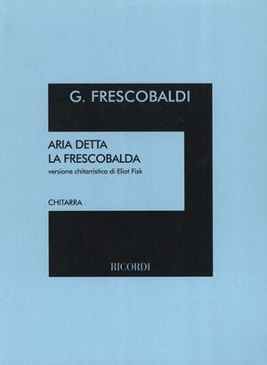 Aria Detta La Frescobalda