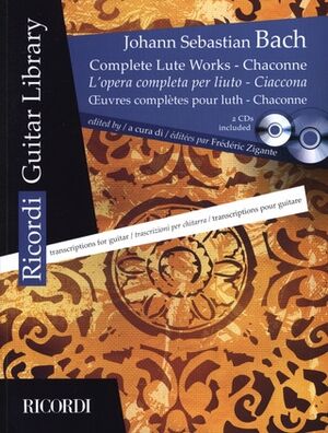 Complete Lute Works BWV 995 - 1001 with Chaconne