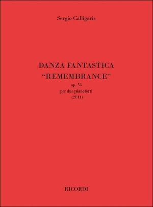 Danza Fantastica Remembrance Op. 53