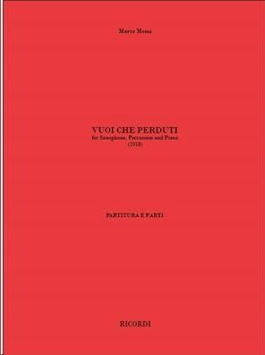 Vuoi che perduti