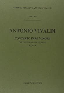 Concerto Per Violino, Archi E BC: In Re Min Rv 247