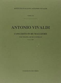 Concerto Per Violino (Concierto Violín), Archi e BC: In Re Rv 208