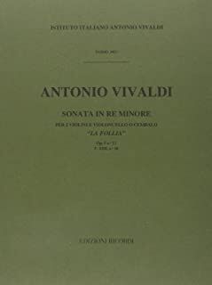 Sonata per 2 violini e BC Re Min Rv 63 'La Follia'