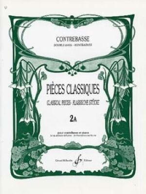 Pieces Classiques Volume 2A