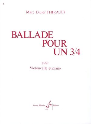 Ballade Pour Un 3/4
