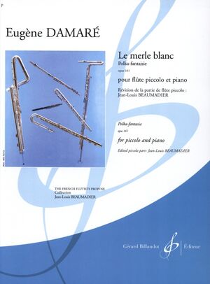 Le Merle Blanc Opus 161 - Polka-Fantaisie