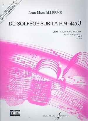 Du solfege sur la F.M. 440.3 - Chant/Audition/Ana.