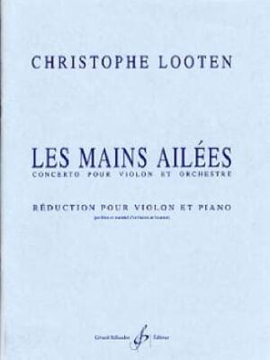 Les Mains Ailees - Reduction Pour Violon (Violín) Et Piano