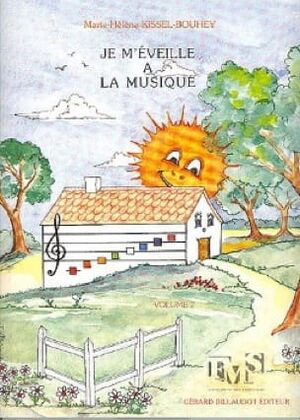 Je M'Eveille A La Musique Volume 2