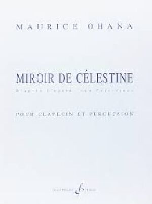 Miroir De Celestine