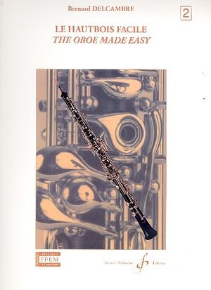 Le Hautbois (oboe) Facile Volume 2