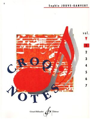 Croq'Notes - Cahier 1 - 1Re Annee