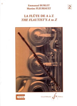 La Flûte (flauta) de A à Z Volume 2