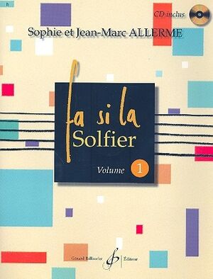 Fa Si La Solfier Volume 1