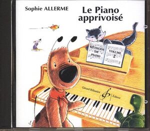 Le Piano Apprivoise Volume 2