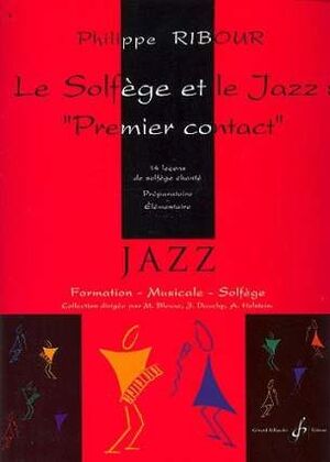 Solfege Et Jazz, 1Er Contact