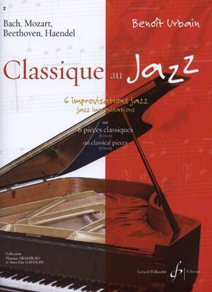 Classique Au Jazz Volume 1