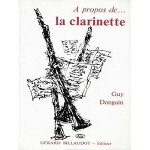 A Propos De La Clarinette (clarinete)