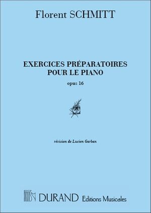 Exercices Prparatoires Pour le Piano, Opus 16