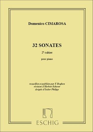32 Sonates (sonatas) 2e Cahier