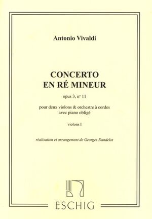 Concerto (concierto) En Re Mineur, Op. 3 N. 11