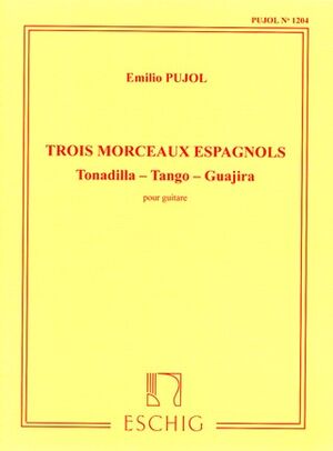 3 Morceaux Esp.(Pujol 1204) Guitare
