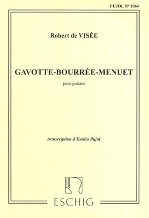 Gavotte Bourree Menuet (Pujol 1064) Guitare