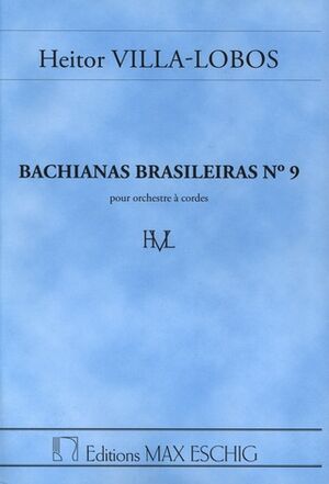 Bachianas N 9 Poche (Version Instrumentale)