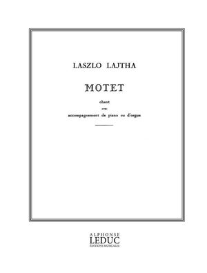 Laszlo Lajtha: Motet Op.8