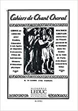 Cahiers de Chant Choral vol.