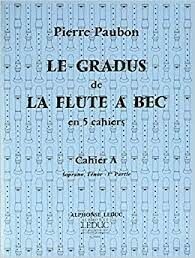 Le Gradus de la Flte a Bec Vol.A