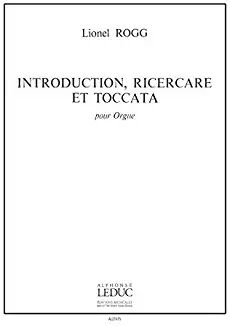 Introduction, Ricercare et Toccata