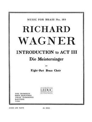 Introduction To Act 3 from 'Die Meistersinger'