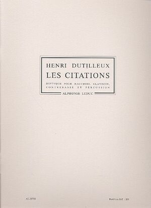 Henri Dutilleux: Les Citations