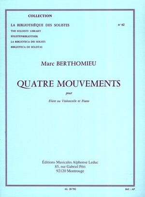 Marc Berthomieu: Four Mouvements