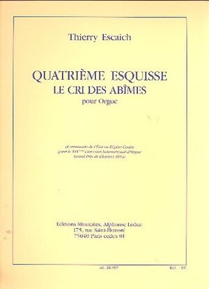 Escaich Esquisse No.4 Le Cri Des Abimes Organ