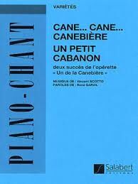 Cane... Cane... Canebiere + Un Petit Cabanon