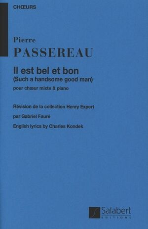 Il Est Bel Et Bon Choeur (4Vx-Mx)-Piano (Fr-Ang