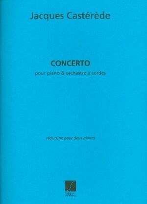 Concerto (concierto), Pour Piano Et Orchestra A Cordes,