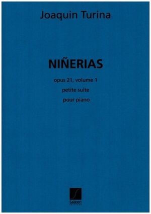 Ninerias, Petites Suites Op.21 Vol.1