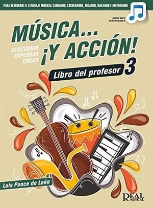 Música... ¡y acción! 3 Libro del Profesor