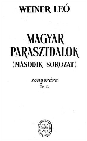 Ungarische Bauernlieder Op. 19 Zweite Serie Piano