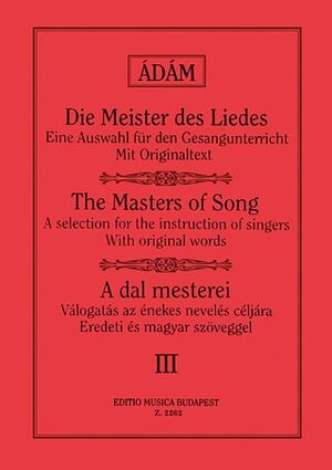 Die Meister des Liedes III Brahms,Cornelius,Franz Vocal and Piano
