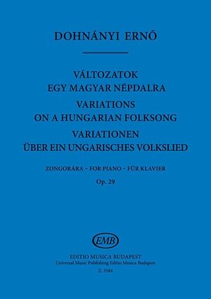Variationen ber Ein Ungarisches Volkslied Op. 29 Piano