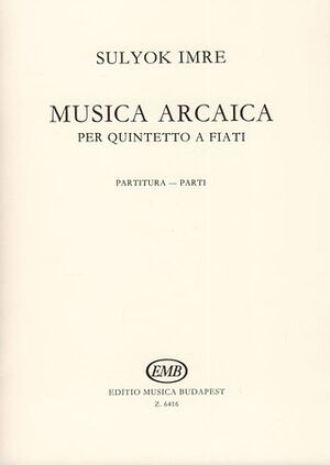 Musica Arcaica fr Blserquintett Wind Quintet