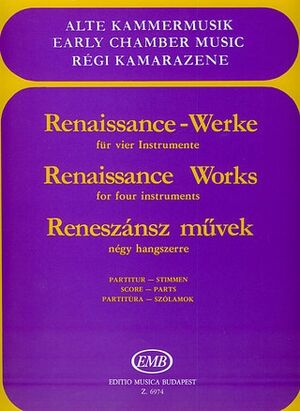 Renaissance Werke fr vier Instrumente Mixed Ensemble