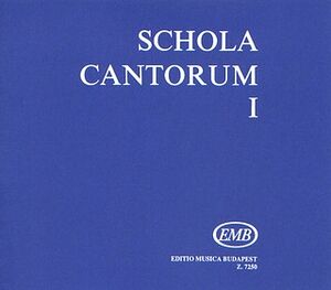 Schola cantorum I Zwei- und dreistimmige Motetten 2-3 Voices a Cappella
