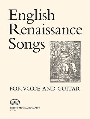 Englisch Renaissance Songs fr Singstimme und Gi Vocal and Guitar