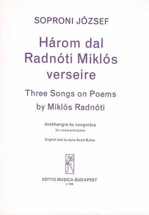 Drei Lieder nach Gedichten von M. Radn¢ti Vocal and Piano