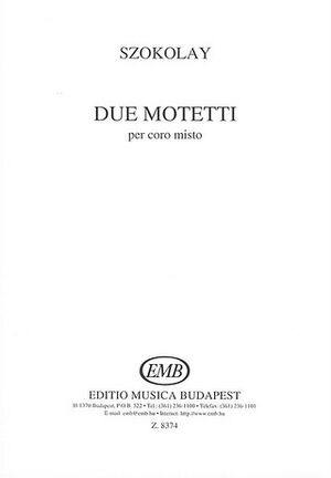 Due motetti Mixed Voices a Cappella